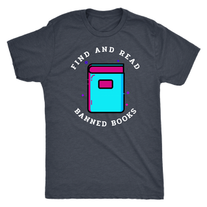 Find and Read Banned Books Shirt T-shirt  - Gemmed Firefly