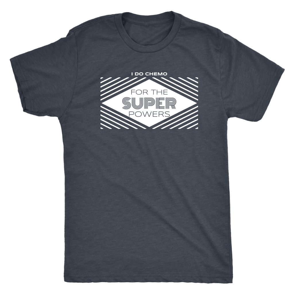 I Do Chemo For The Super Powers T-shirt  - Gemmed Firefly