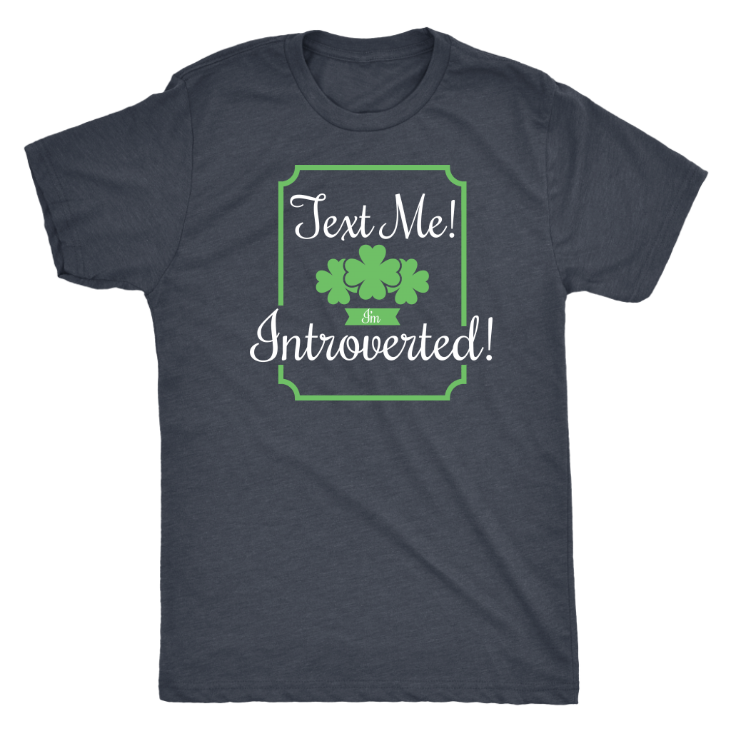 Text Me! I'm Introverted! T-shirt  - Gemmed Firefly
