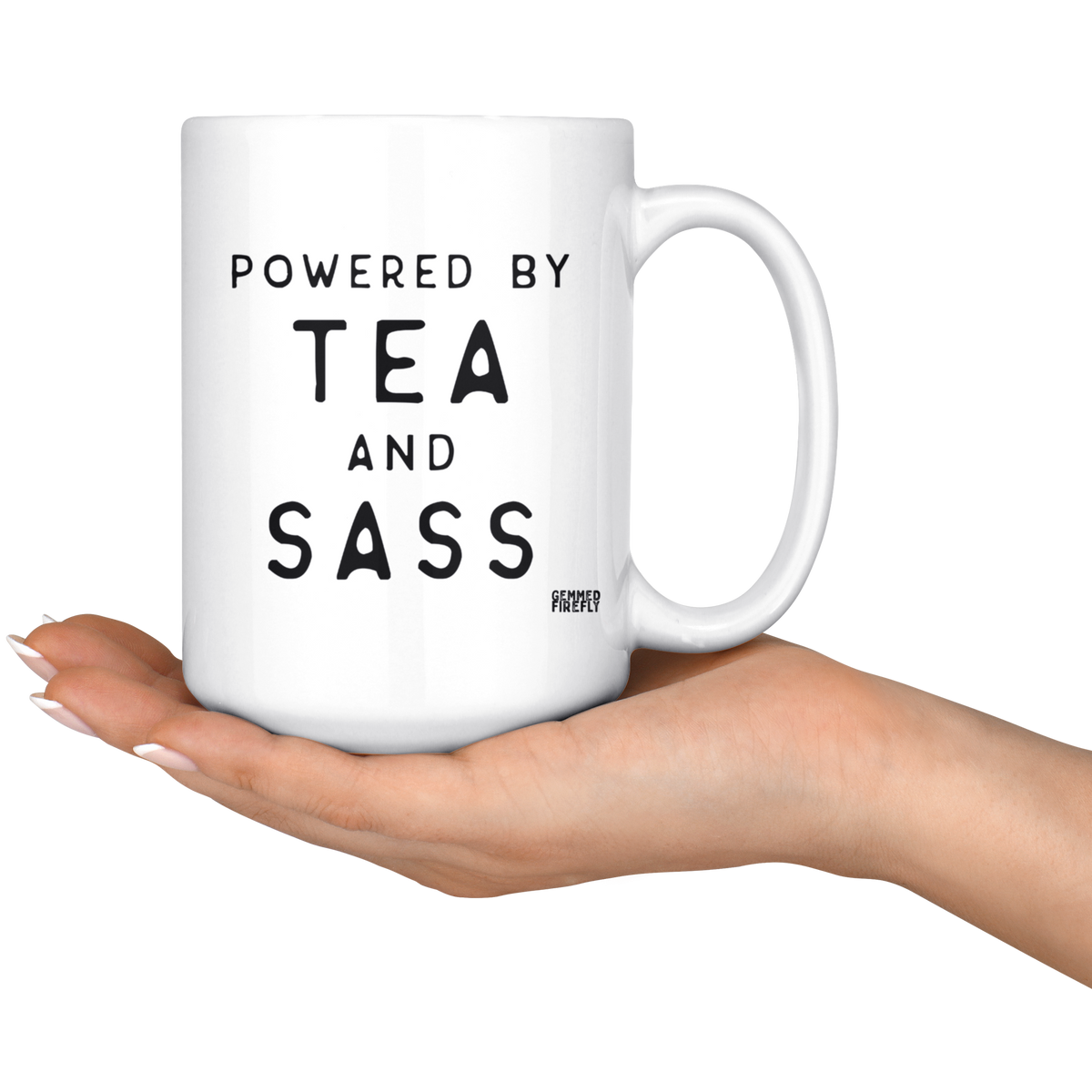 Powered by Tea and Sass Mug Drinkware  - Gemmed Firefly