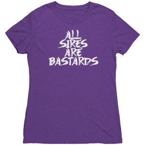 All Sires Are Bastards T-Shirt  - Gemmed Firefly