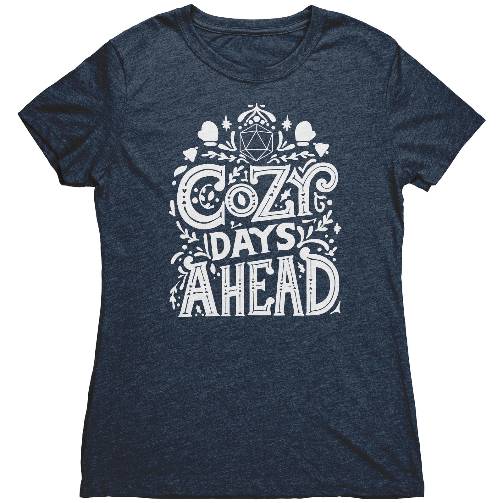 Cozy Days Ahead D20 T-shirt  - Gemmed Firefly