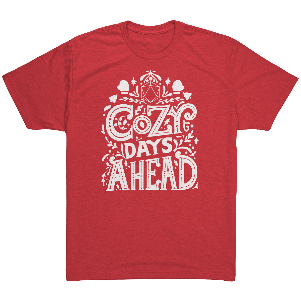 Cozy Days Ahead D20 T-shirt  - Gemmed Firefly