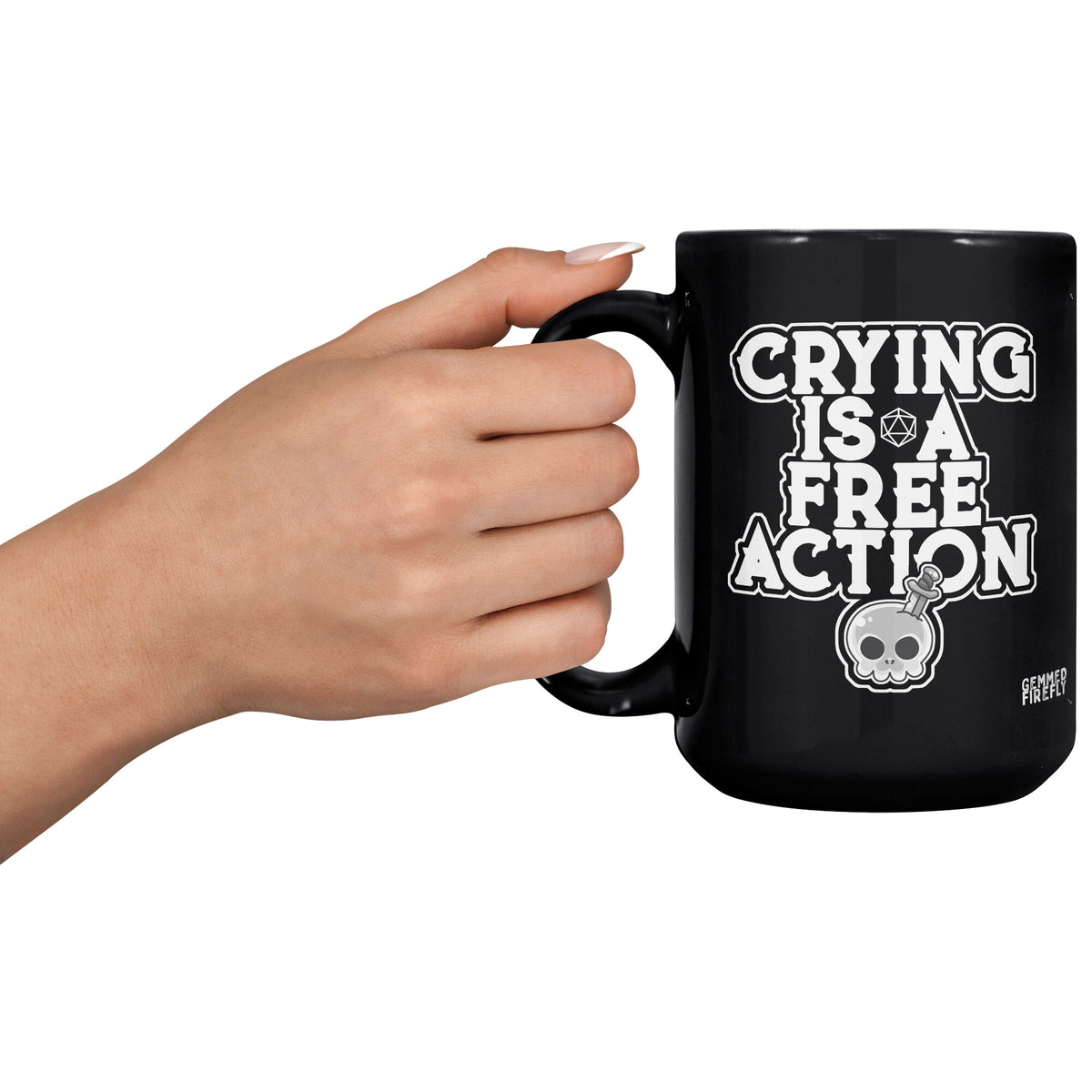 Crying is a Free Action Black Mug Ceramic Mugs  - Gemmed Firefly
