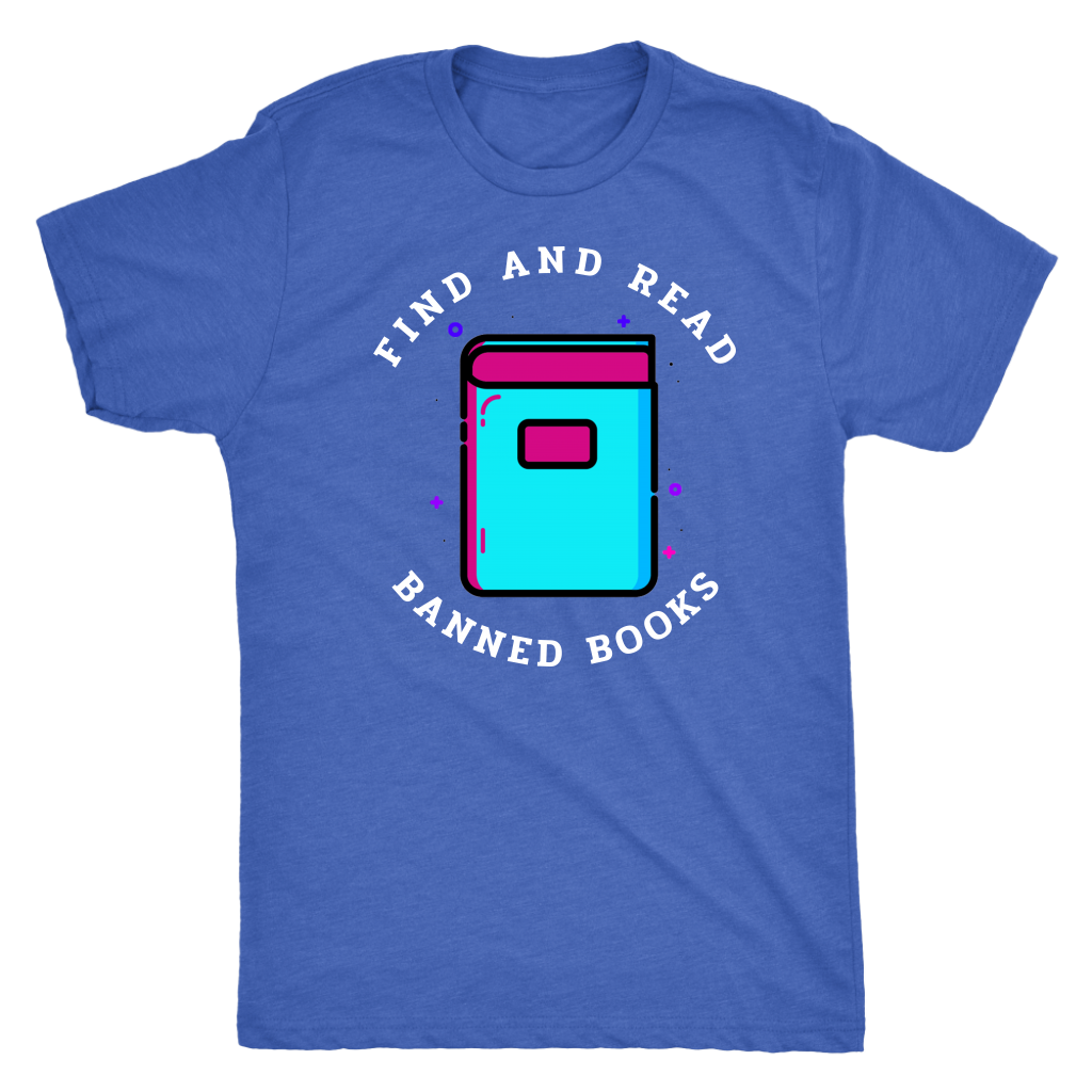 Find and Read Banned Books Shirt T-shirt  - Gemmed Firefly