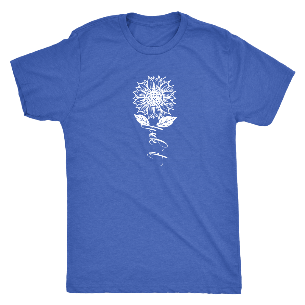 Fuck It Sunflower Script Shirt T-shirt  - Gemmed Firefly