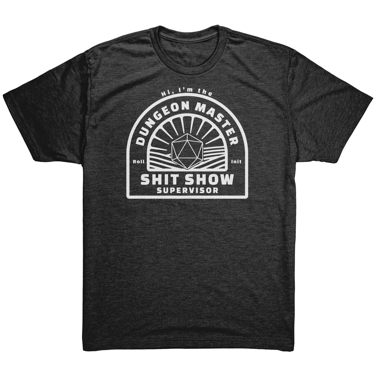 DM Shit Show Supervisor T-shirt  - Gemmed Firefly