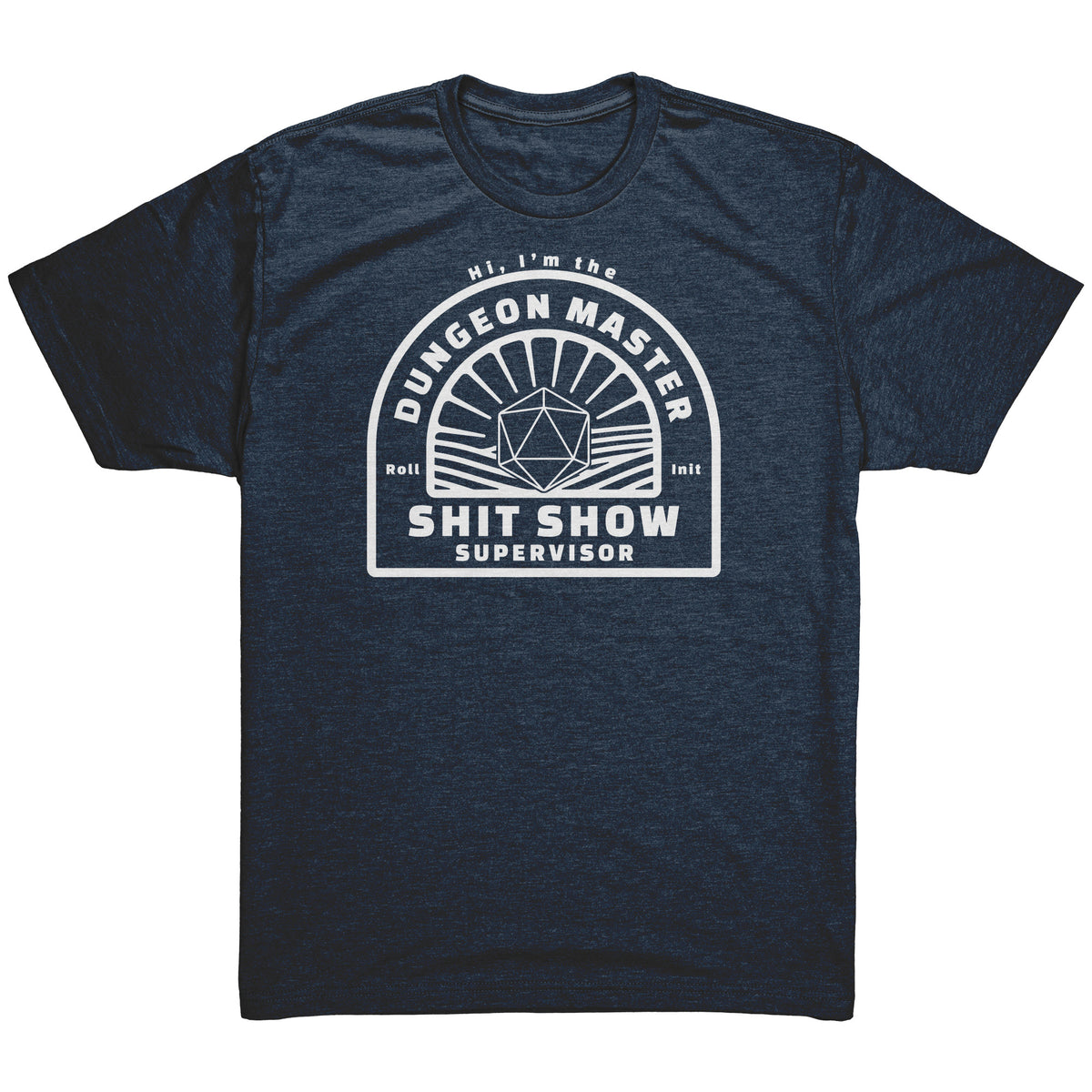 DM Shit Show Supervisor T-shirt  - Gemmed Firefly