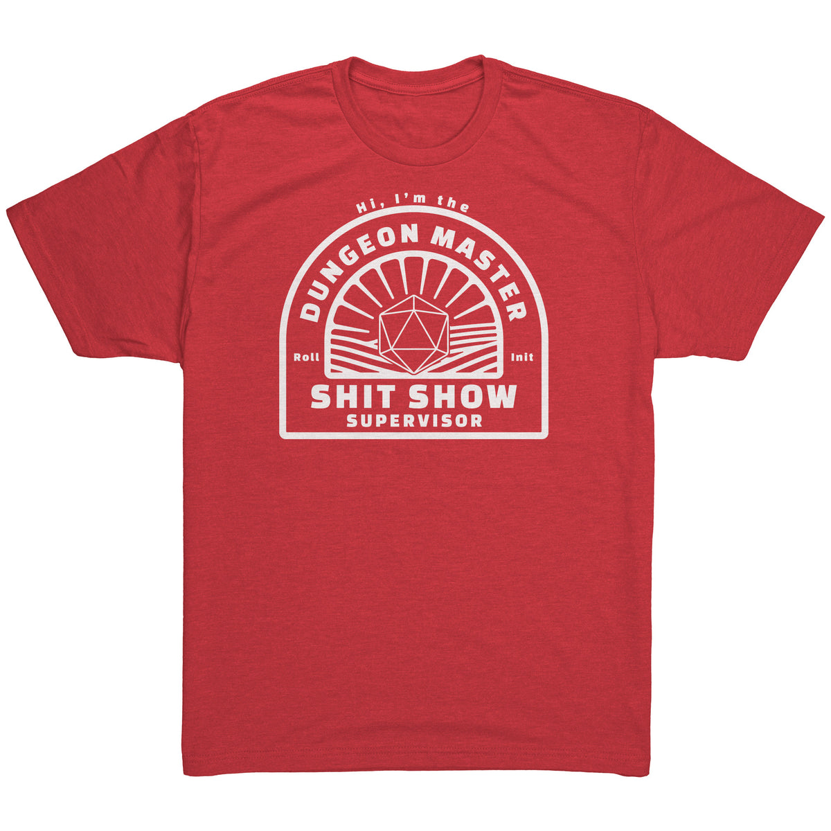 DM Shit Show Supervisor T-shirt  - Gemmed Firefly