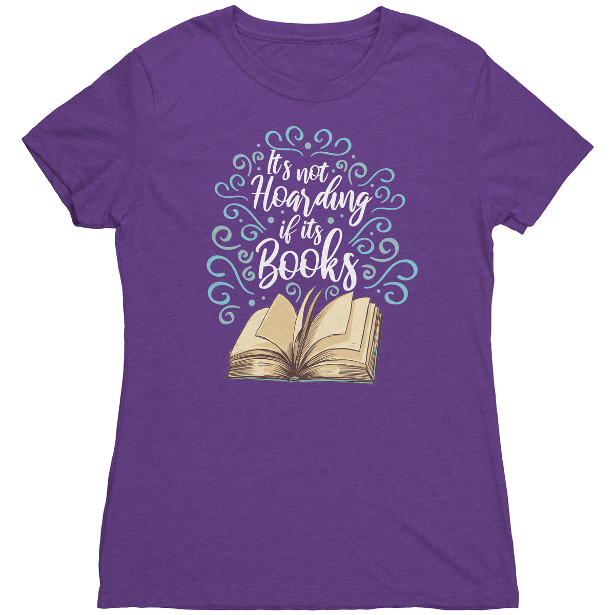 It's Not Hoarding If It's Books T-shirt  - Gemmed Firefly