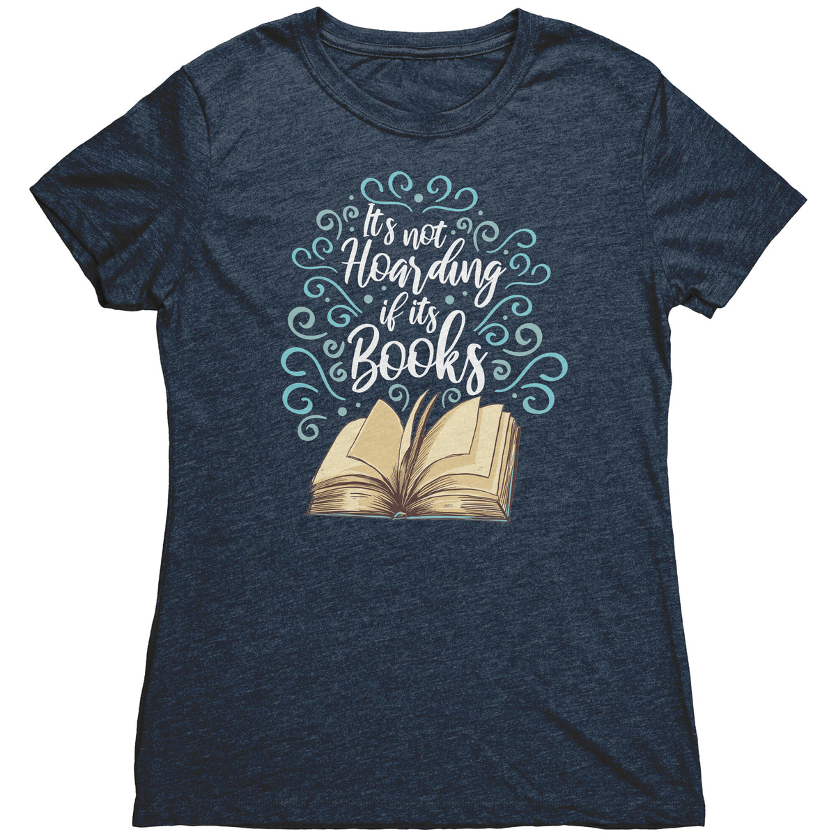 It's Not Hoarding If It's Books T-shirt  - Gemmed Firefly