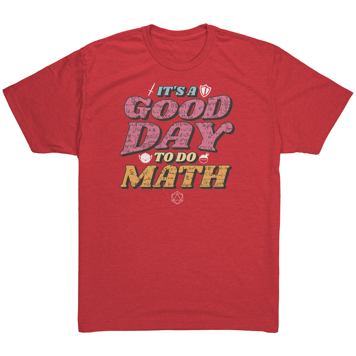 It's a Good Day to do Math T-shirt  - Gemmed Firefly