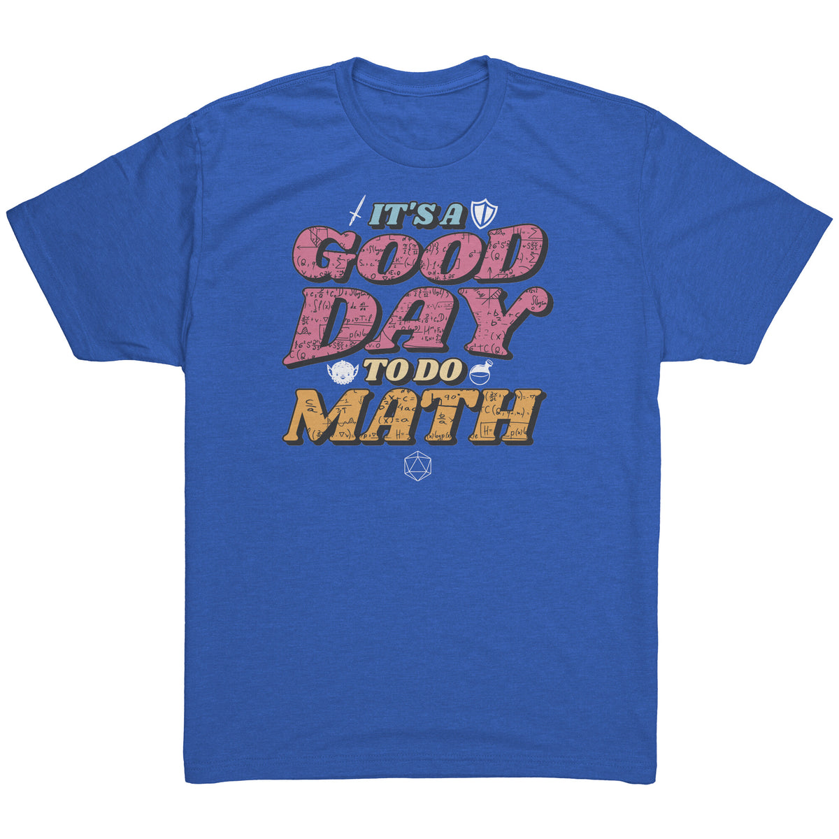 It's a Good Day to do Math T-shirt  - Gemmed Firefly