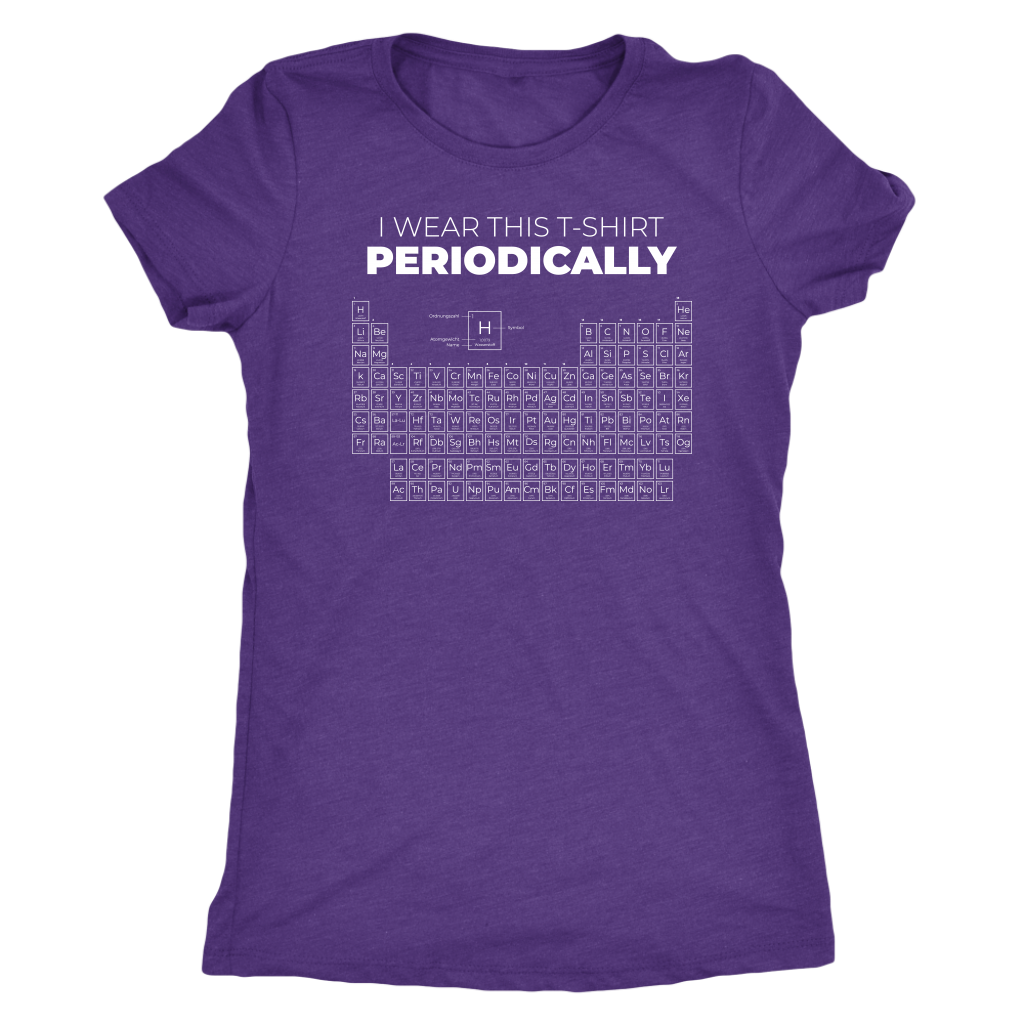 I Wear This T-Shirt Periodically T-shirt  - Gemmed Firefly