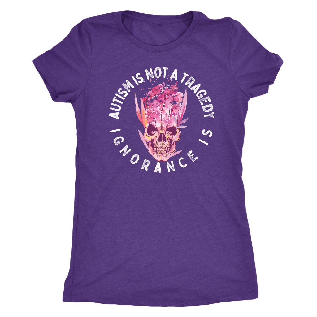 Autism is Not a Tragedy - Ignorance Is T-shirt  - Gemmed Firefly