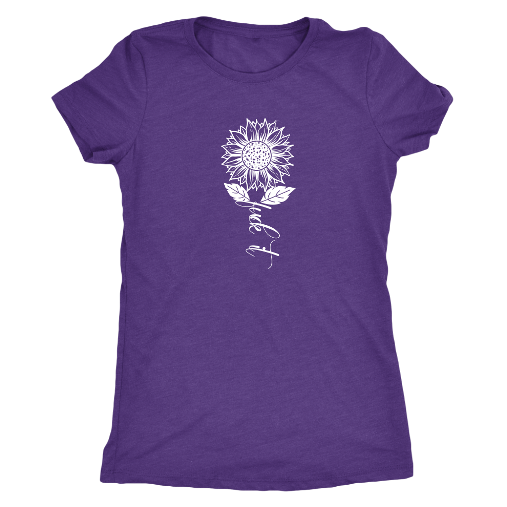 Fuck It Sunflower Script Shirt T-shirt  - Gemmed Firefly