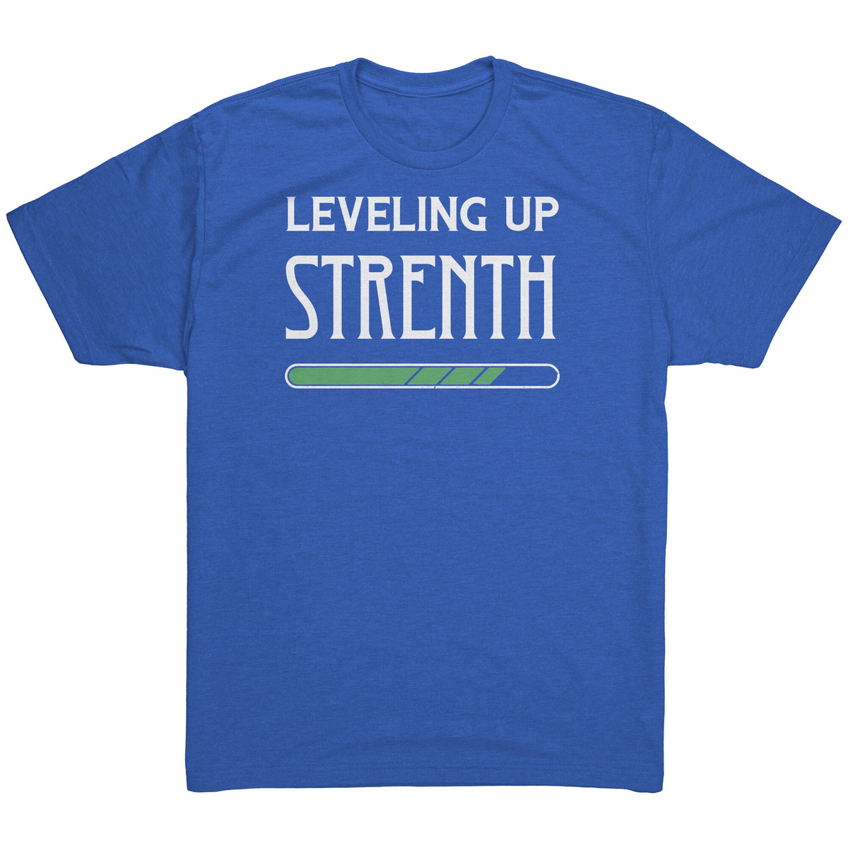 Leveling Up Strength T-shirt  - Gemmed Firefly