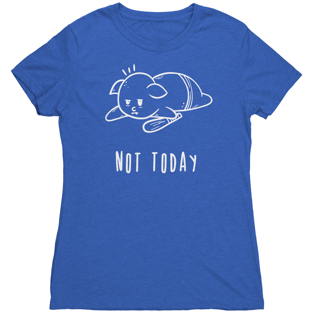 Not Today T-Shirt  - Gemmed Firefly