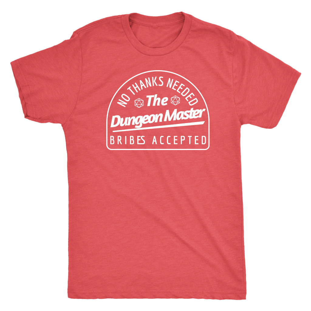 No Thanks Needed Bribes Accepted DM T-shirt  - Gemmed Firefly
