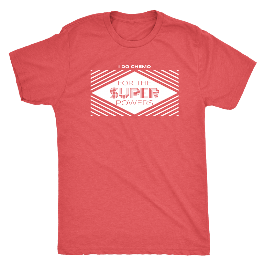 I Do Chemo For The Super Powers T-shirt  - Gemmed Firefly