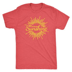 All About That Sunshine and Shit T-shirt  - Gemmed Firefly