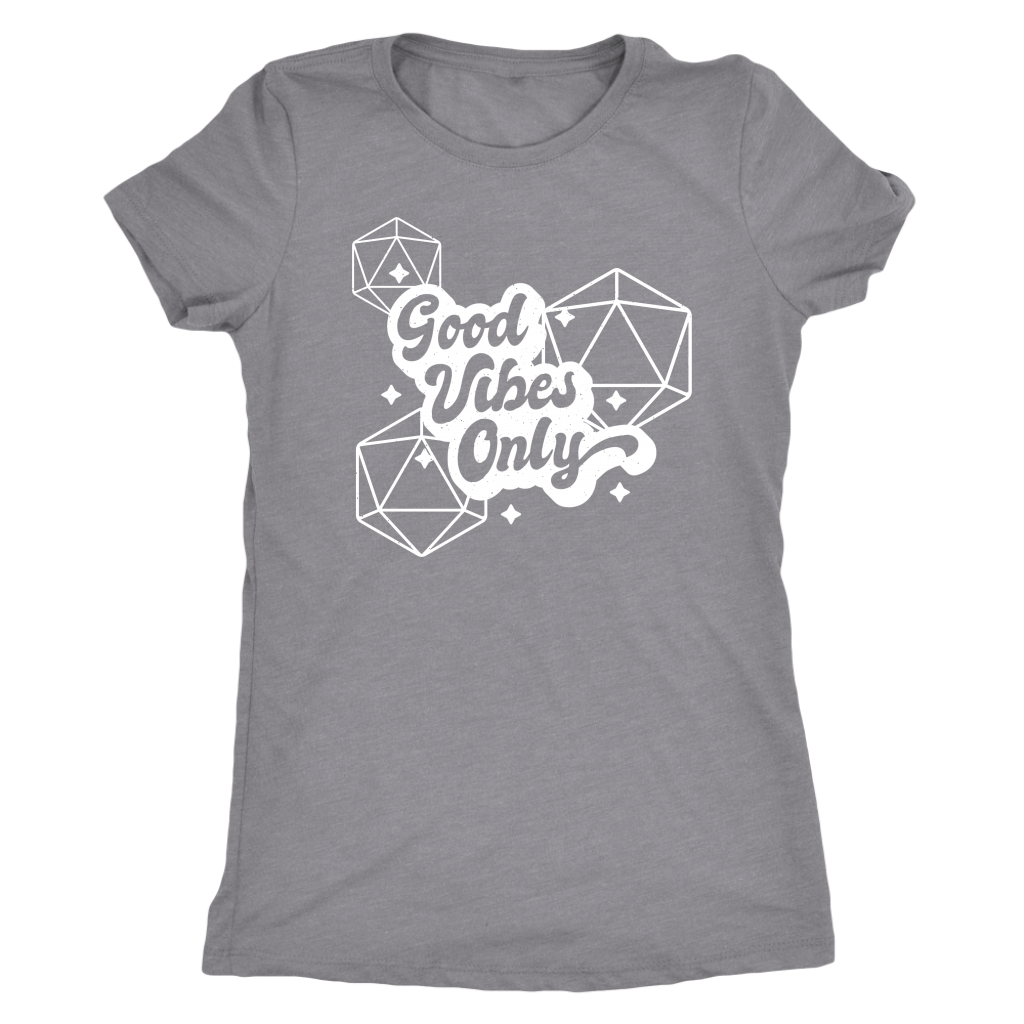 Good Vibes Only D20s T-shirt  - Gemmed Firefly