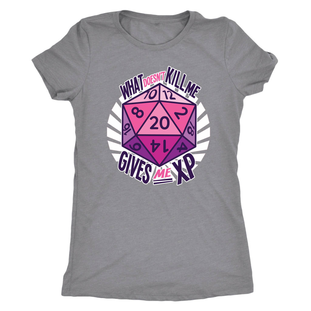 What Doesn't Kill Me Gives Me XP T-shirt  - Gemmed Firefly
