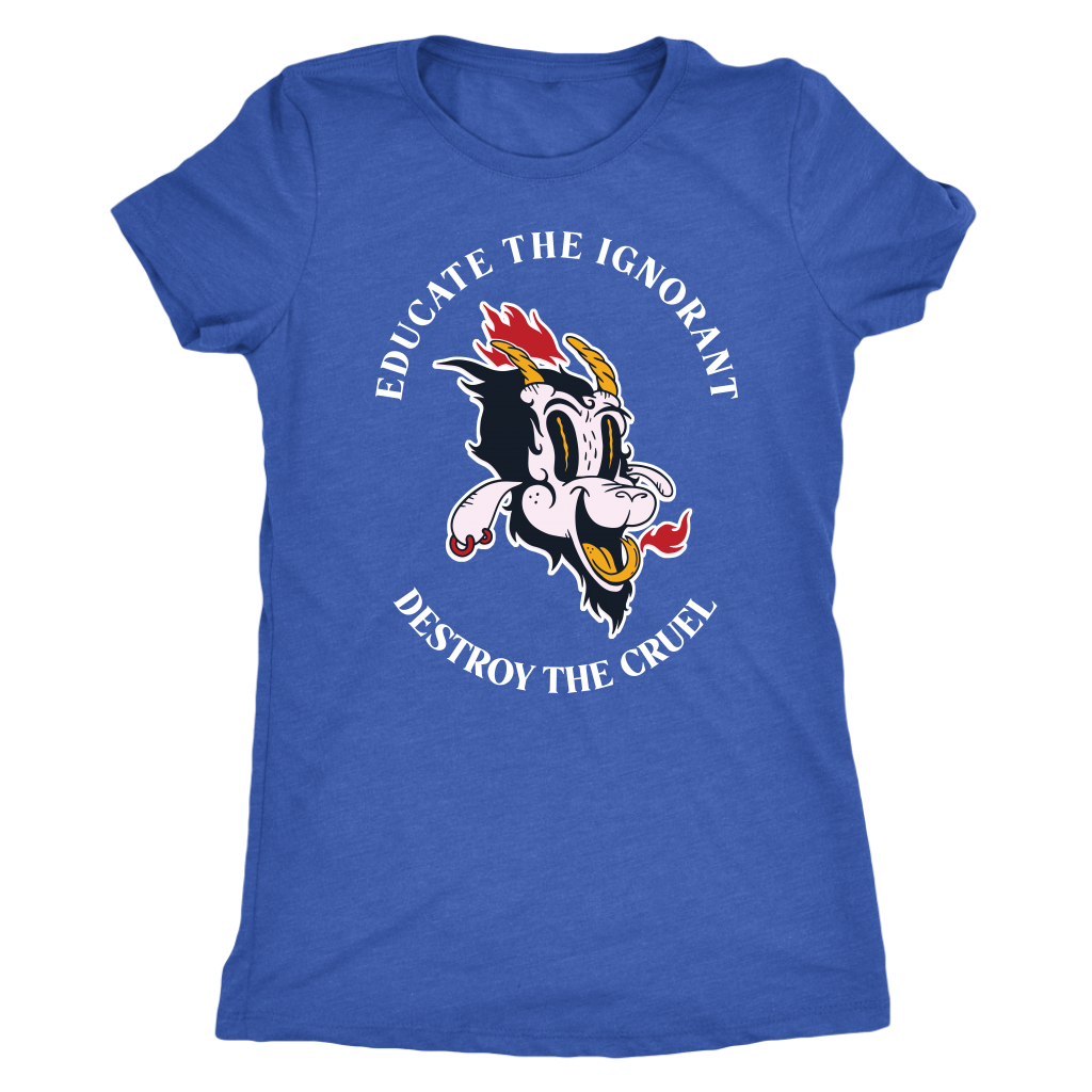 Baphomet Educate the Ignorant Destroy the Cruel T-shirt  - Gemmed Firefly