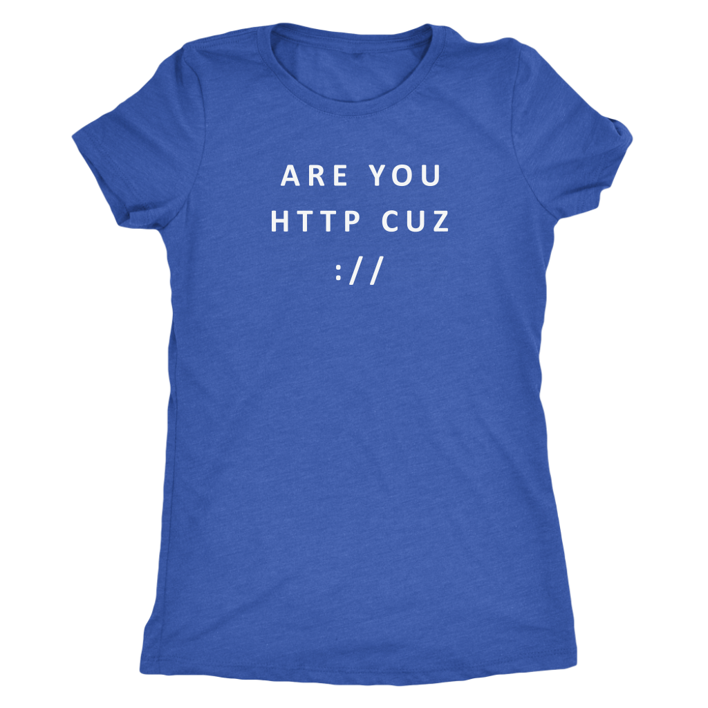 Are you HTTP T-shirt  - Gemmed Firefly