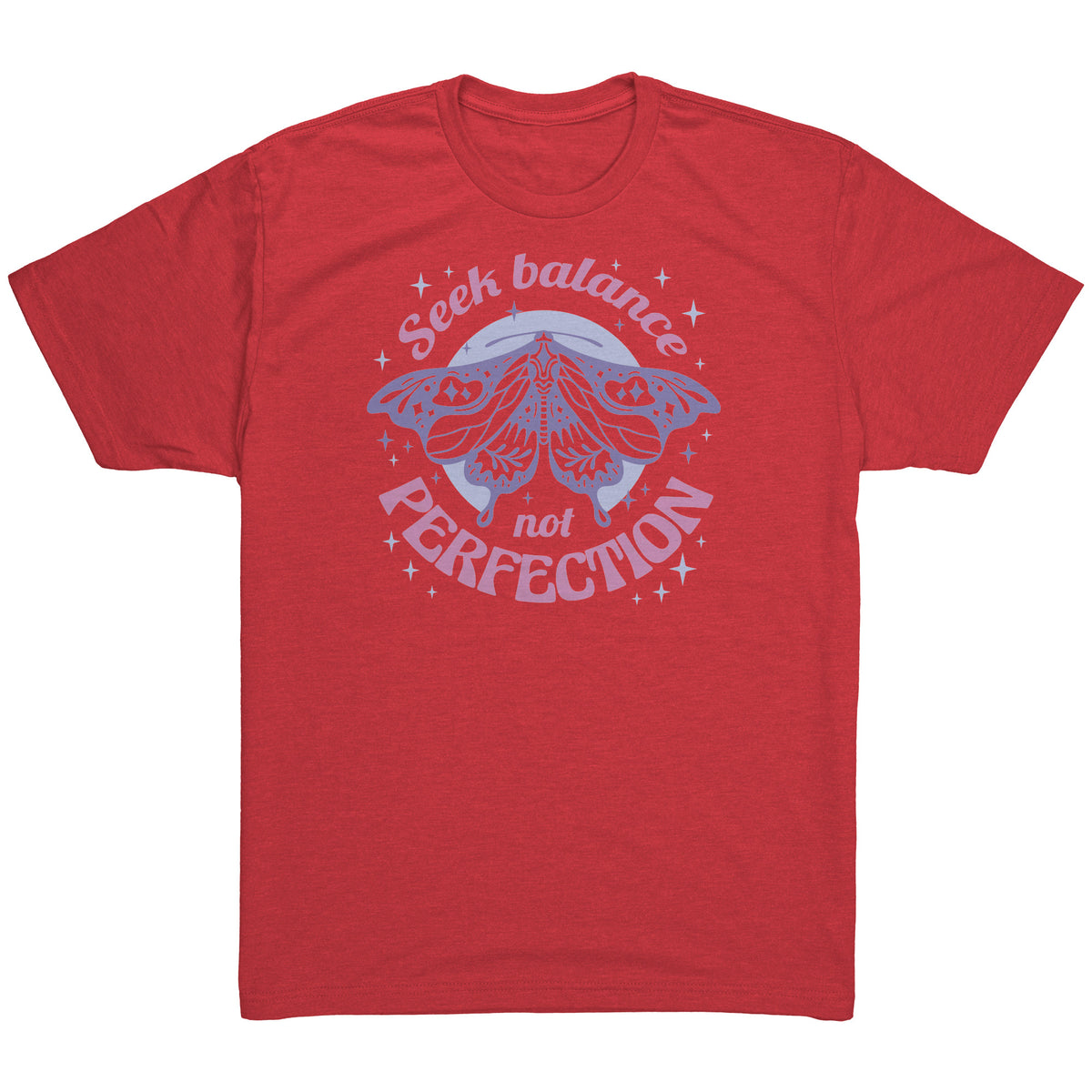 Seek Balance, Not Perfection Butterfly T-shirt  - Gemmed Firefly