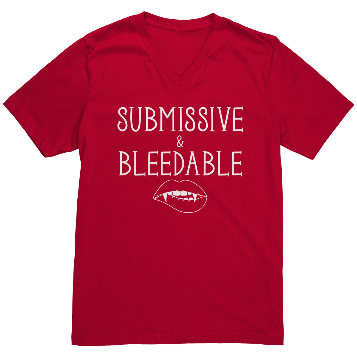 Submissive and Bleedable T-Shirt  - Gemmed Firefly