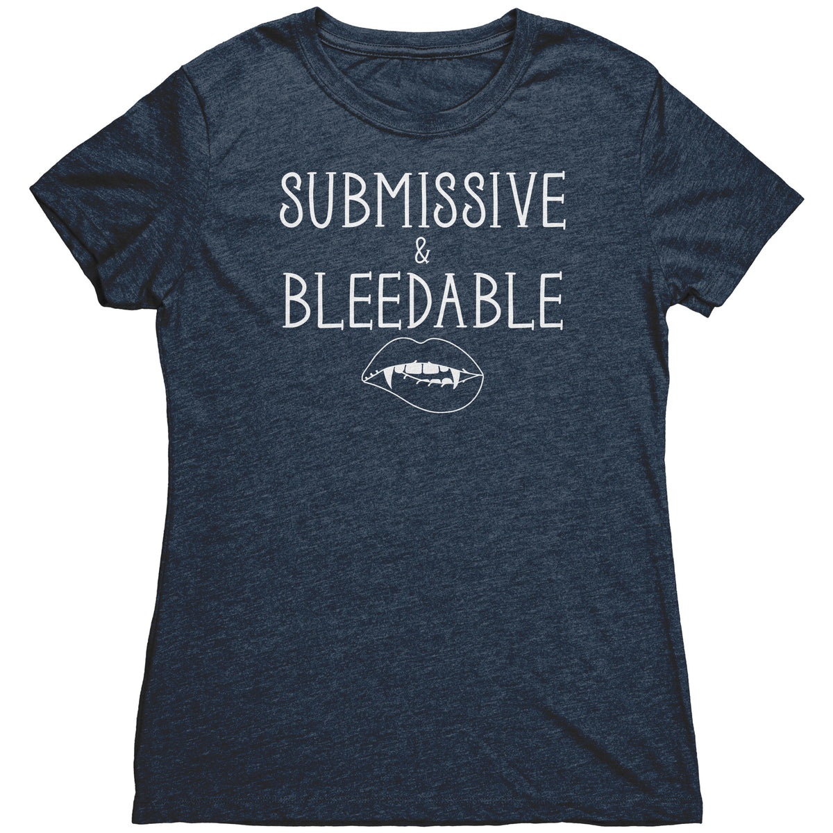 Submissive and Bleedable T-Shirt  - Gemmed Firefly