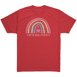 Try Me Bitch I'm Petty T-shirt  - Gemmed Firefly