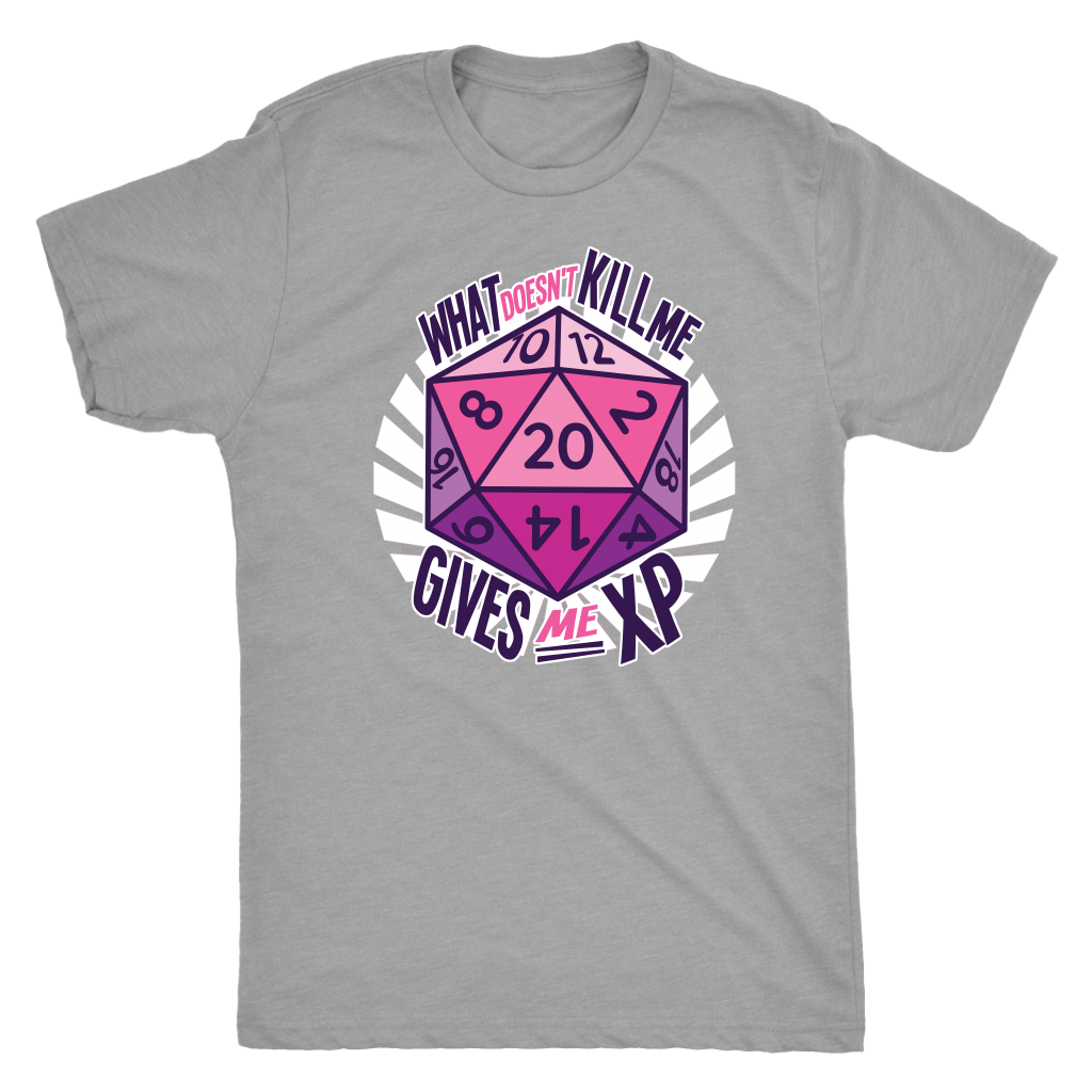 What Doesn't Kill Me Gives Me XP T-shirt  - Gemmed Firefly
