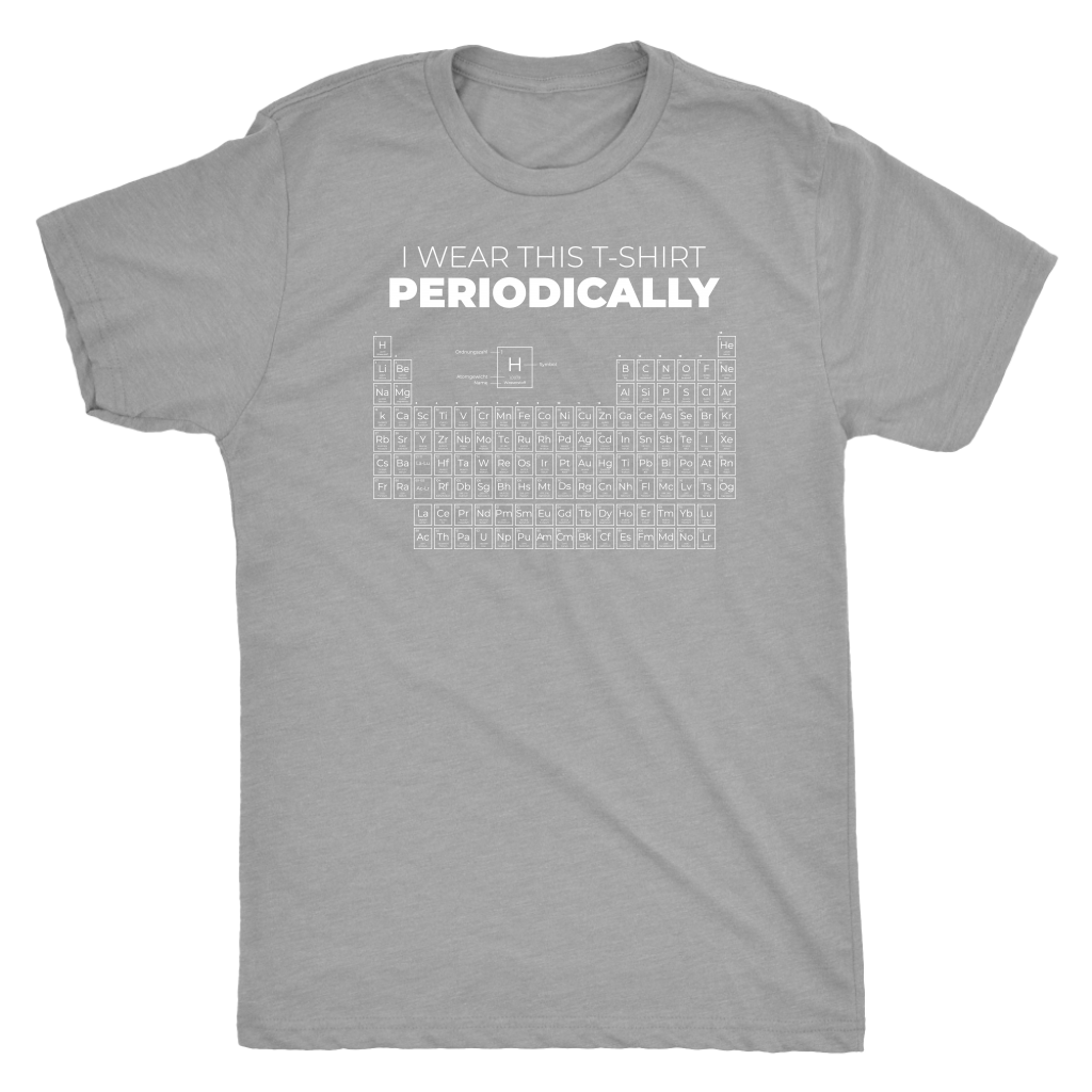 I Wear This T-Shirt Periodically T-shirt  - Gemmed Firefly