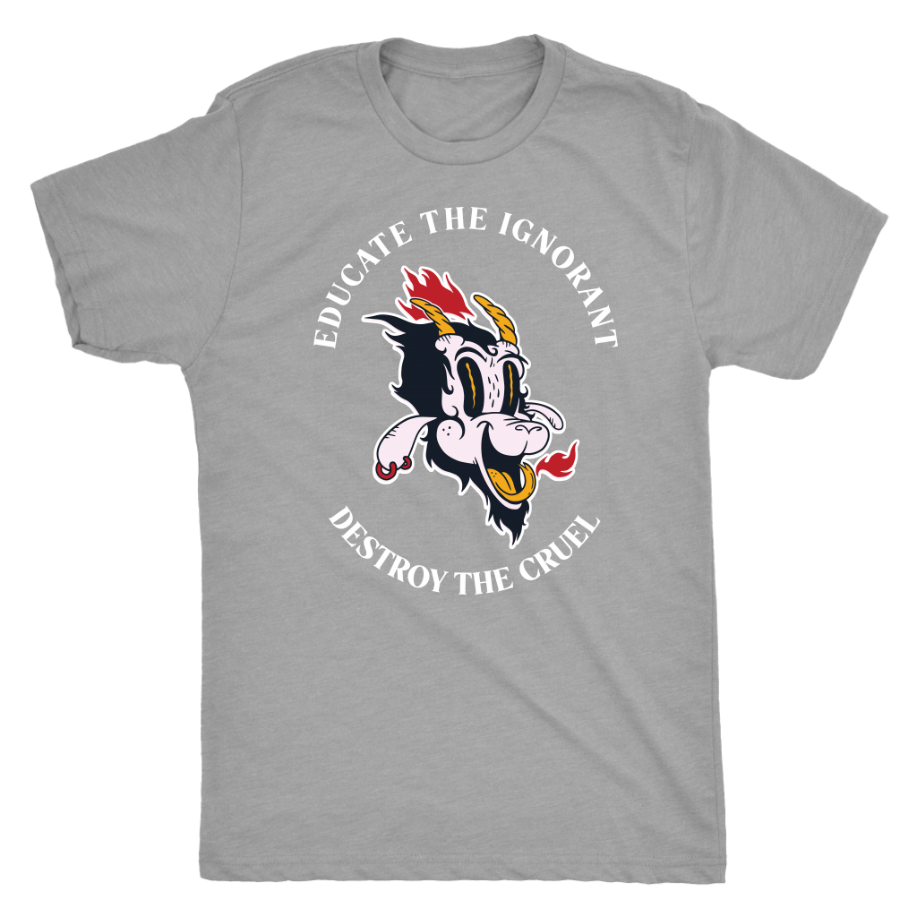 Baphomet Educate the Ignorant Destroy the Cruel T-shirt  - Gemmed Firefly