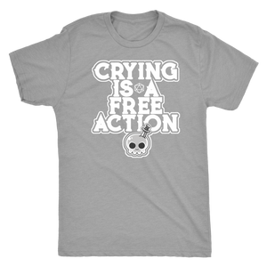 Crying is a Free Action T-shirt  - Gemmed Firefly