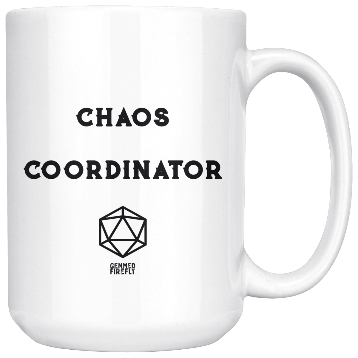 Chaos Coordinator Mug Drinkware  - Gemmed Firefly