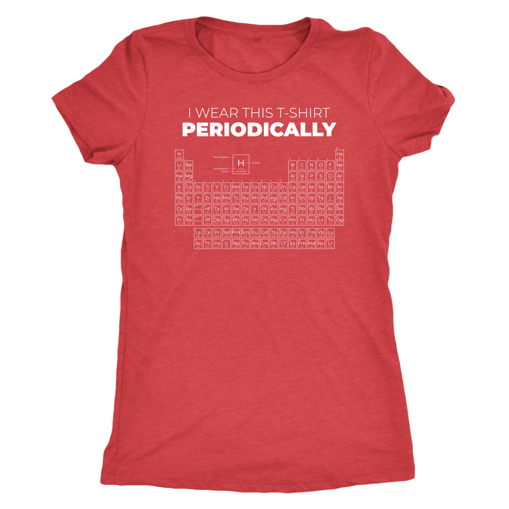 I Wear This T-Shirt Periodically T-shirt  - Gemmed Firefly