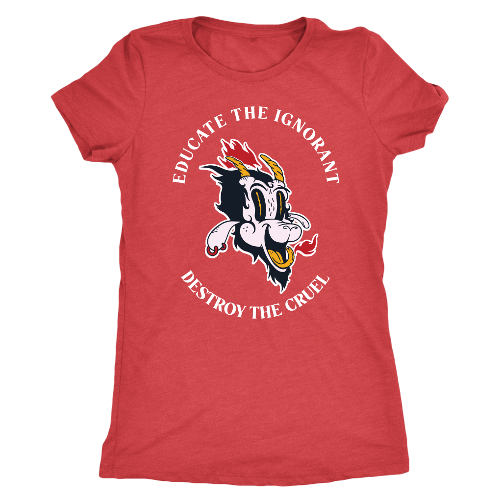 Baphomet Educate the Ignorant Destroy the Cruel T-shirt  - Gemmed Firefly
