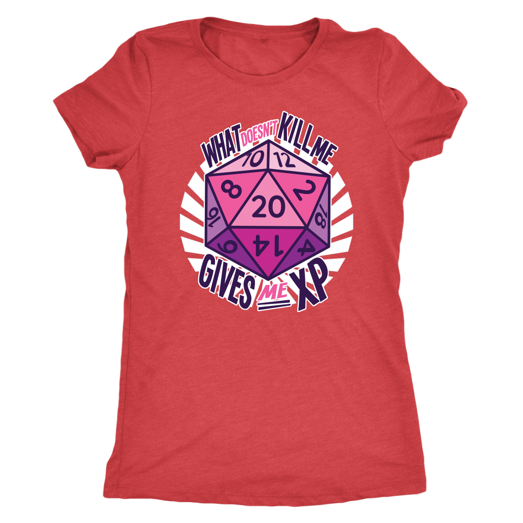 What Doesn't Kill Me Gives Me XP T-shirt  - Gemmed Firefly