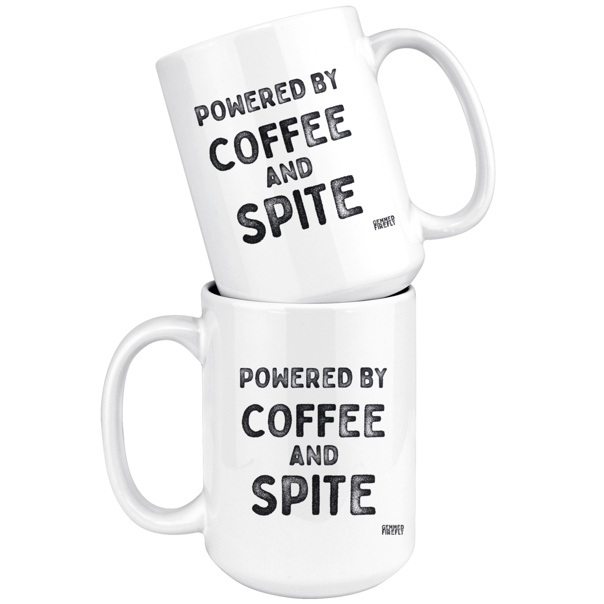 Powered By Coffee and Spite Mug Drinkware  - Gemmed Firefly