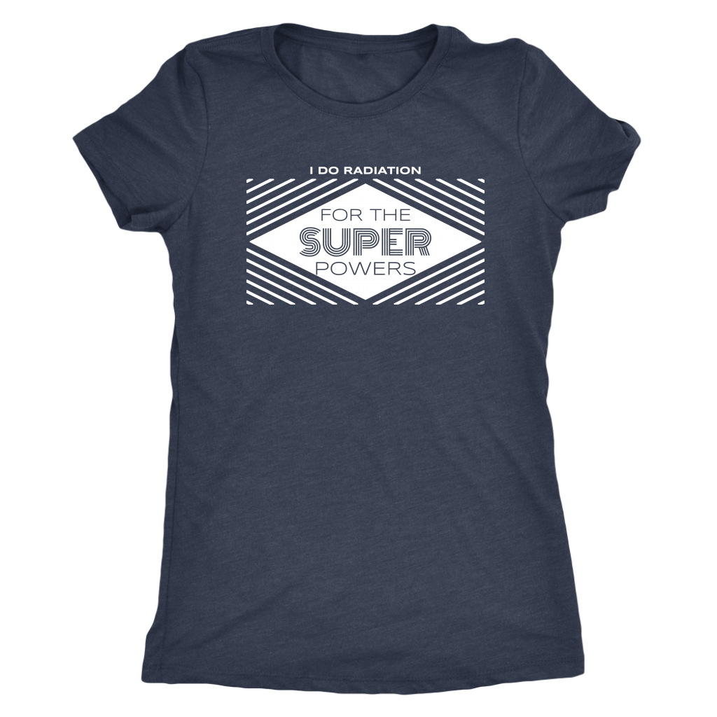I Do Radiation For The Super Powers T-shirt  - Gemmed Firefly