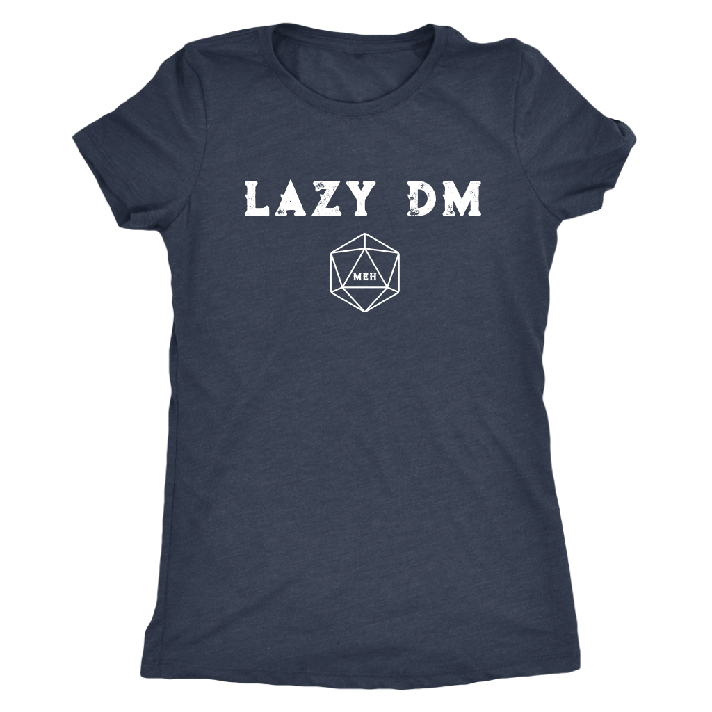 Lazy DM Meh D20 T-shirt  - Gemmed Firefly