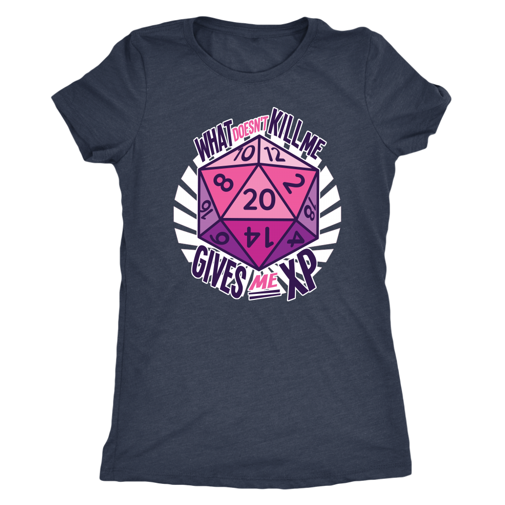 What Doesn't Kill Me Gives Me XP T-shirt  - Gemmed Firefly