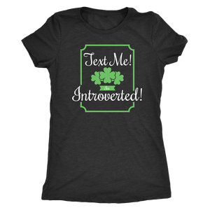 Text Me! I'm Introverted! T-shirt  - Gemmed Firefly