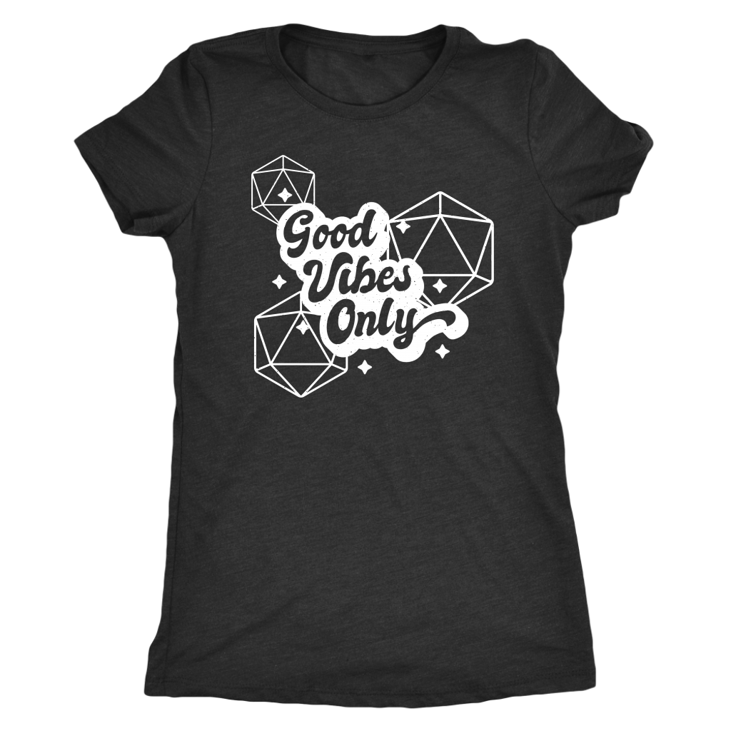 Good Vibes Only D20s T-shirt  - Gemmed Firefly
