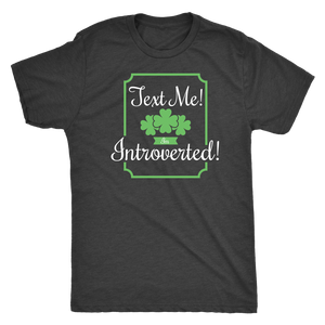 Text Me! I'm Introverted! T-shirt  - Gemmed Firefly