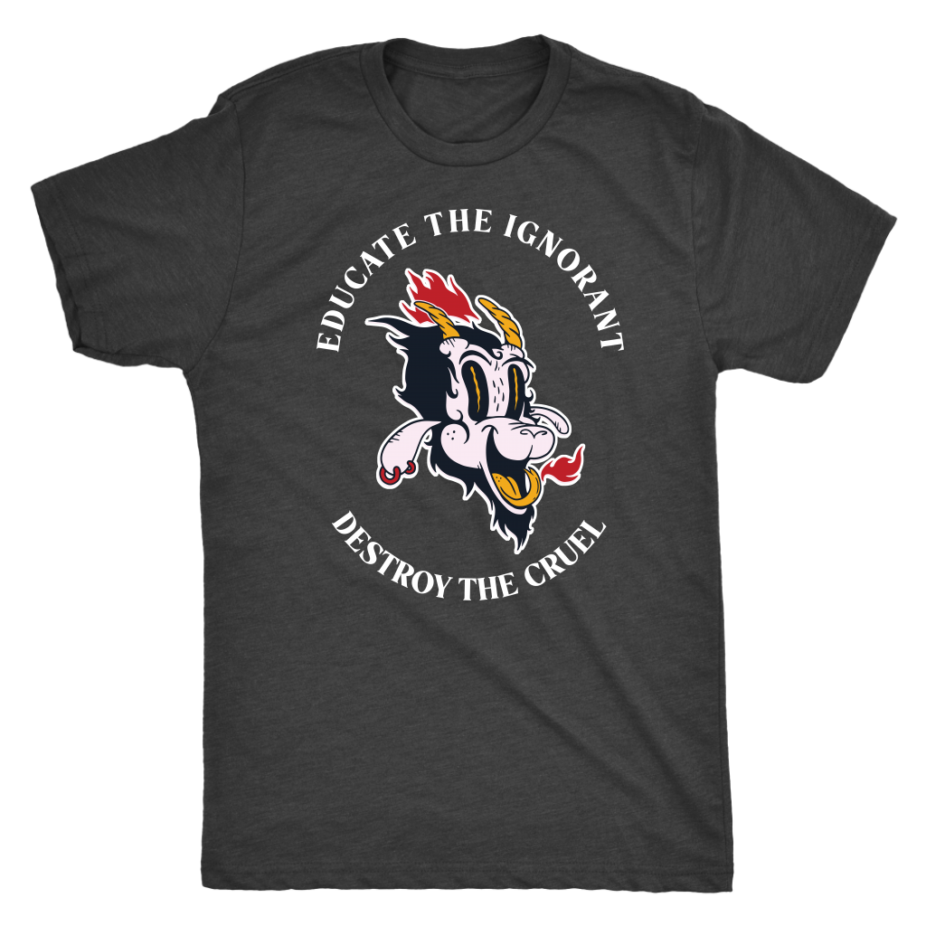 Baphomet Educate the Ignorant Destroy the Cruel T-shirt  - Gemmed Firefly
