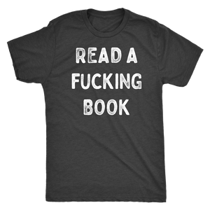 Read A Fucking Book Shirt T-shirt  - Gemmed Firefly